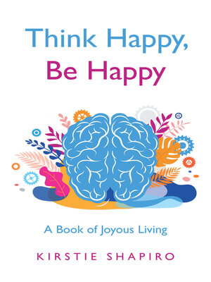 cover image of Think Happy, Be Happy
